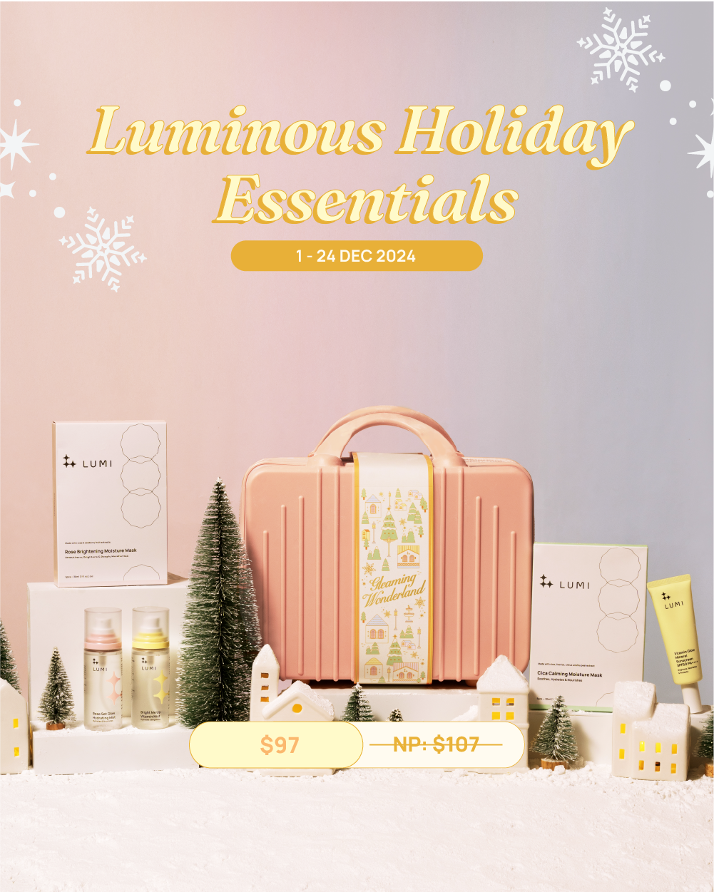 Luminous Holiday Essentials